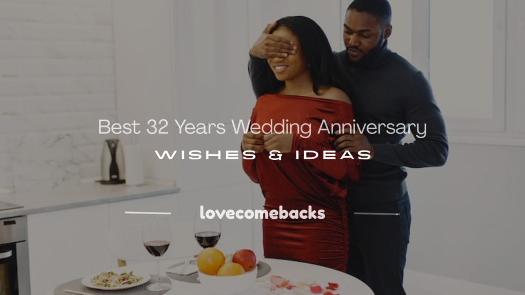 32 years wedding anniversary