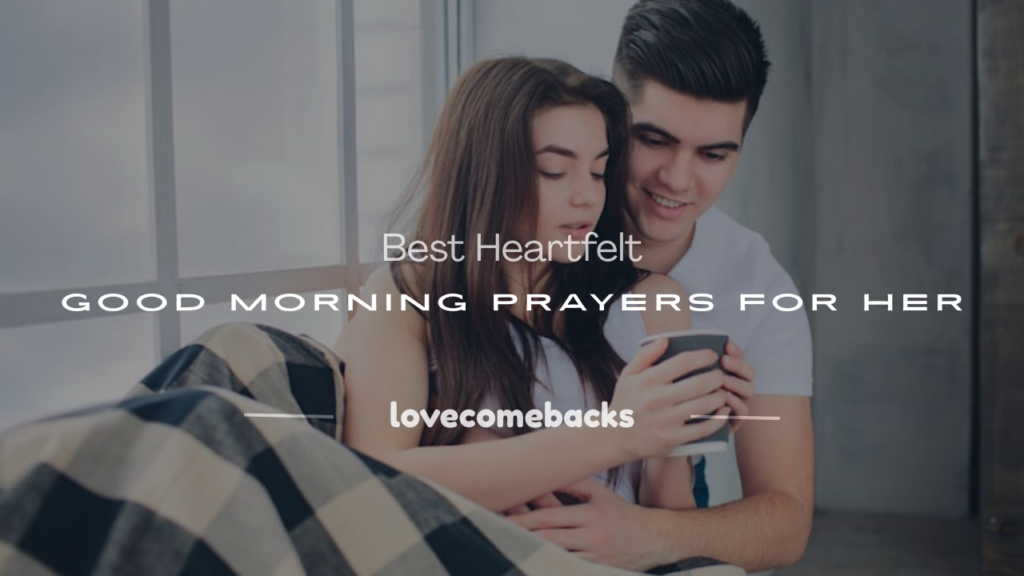 good morning prayers for her