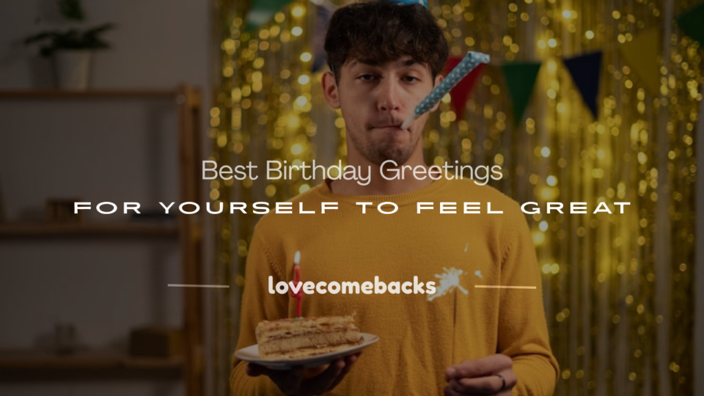 birthday greetings for yourself